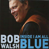 BobWalshInsideImAllBlue